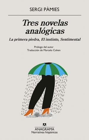 TRES NOVELAS ANALÓGICAS | 9788433946652 | PÀMIES, SERGI | Llibreria Drac - Llibreria d'Olot | Comprar llibres en català i castellà online