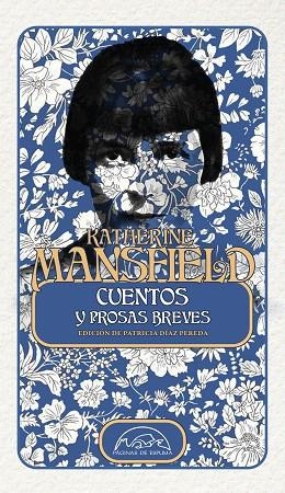 CUENTOS Y PROSAS BREVE (MANSFIELD) | 9788483933688 | MANSFIELD, KATHERINE | Llibreria Drac - Llibreria d'Olot | Comprar llibres en català i castellà online