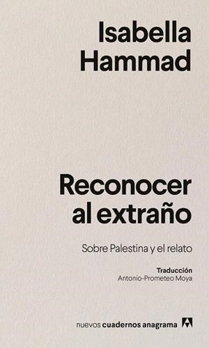 RECONOCER AL EXTRAÑO | 9788433946645 | HAMMAD, ISABELLA | Llibreria Drac - Llibreria d'Olot | Comprar llibres en català i castellà online