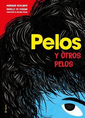 PELOS | 9788418449154 | SOULARUE, MORGANE | Llibreria Drac - Llibreria d'Olot | Comprar llibres en català i castellà online
