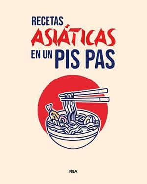 RECETAS ASIÁTICAS EN UN PIS PAS | 9788411325660 | AA.VV. | Llibreria Drac - Librería de Olot | Comprar libros en catalán y castellano online
