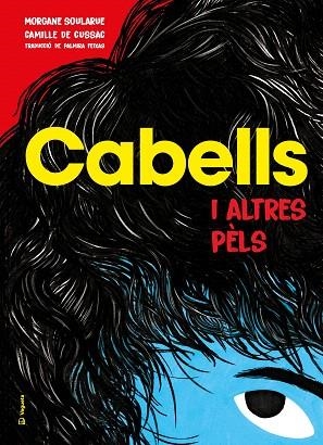 CABELLS | 9788418449161 | SOULARUE, MORGANE | Llibreria Drac - Llibreria d'Olot | Comprar llibres en català i castellà online