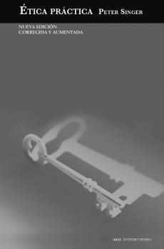 ÉTICA PRÁCTICA | 9788446050391 | SINGER, PETER | Llibreria Drac - Llibreria d'Olot | Comprar llibres en català i castellà online