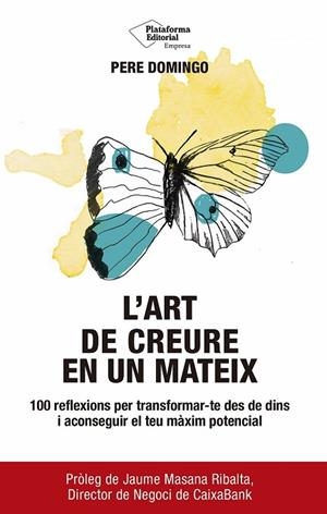 ART DE CREURE EN UN MATEIX, L' | 9791387568900 | DOMINGO, PERE | Llibreria Drac - Llibreria d'Olot | Comprar llibres en català i castellà online