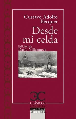DESDE MI CELDA | 9788497409445 | BÉCQUER, GUSTAVO ADOLFO | Llibreria Drac - Llibreria d'Olot | Comprar llibres en català i castellà online