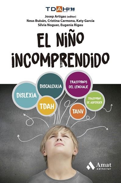 NIÑO INCOMPRENDIDO, EL | 9788410451315 | CARMONA FERNÁNDEZ, CRISTINA | Llibreria Drac - Llibreria d'Olot | Comprar llibres en català i castellà online