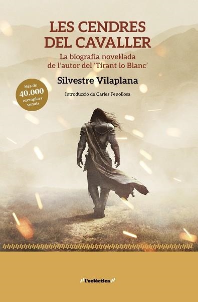 CENDRES DEL CAVALLER, LES | 9788413587479 | VILAPLANA, SILVESTRE | Llibreria Drac - Llibreria d'Olot | Comprar llibres en català i castellà online