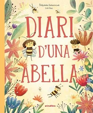 DIARI D'UNA ABELLA | 9788410302495 | SEKANINOVÁ, ŠTEPÁNKA | Llibreria Drac - Llibreria d'Olot | Comprar llibres en català i castellà online