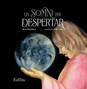 UN SOMNI PER DESPERTAR | 9788419476456 | MONTBLANC, ALICIA | Llibreria Drac - Llibreria d'Olot | Comprar llibres en català i castellà online