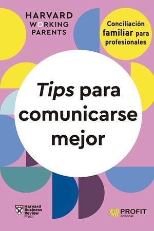 TIPS PARA COMUNICARSE MEJOR | 9788419841681 | HARVARD BUSINESS REVIEW PRESS | Llibreria Drac - Librería de Olot | Comprar libros en catalán y castellano online