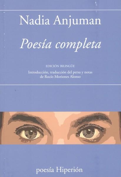 POESIA COMPLETA | 9788490022559 | ANJUMAN, NADIA | Llibreria Drac - Librería de Olot | Comprar libros en catalán y castellano online