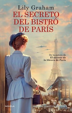 SECRETO DEL BISTRÓ DE PARÍS, EL | 9788410359963 | GRAHAM, LILY | Llibreria Drac - Llibreria d'Olot | Comprar llibres en català i castellà online