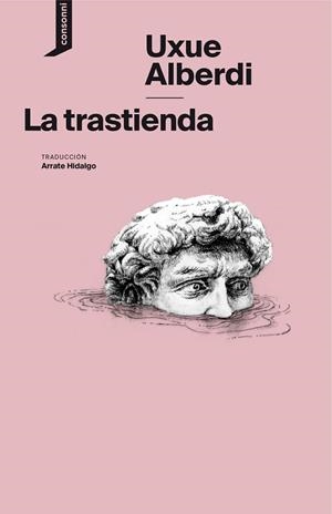 TRASTIENDA, LA | 9788416205813 | ALBERDI ESTIBARITZ, UXUE | Llibreria Drac - Llibreria d'Olot | Comprar llibres en català i castellà online