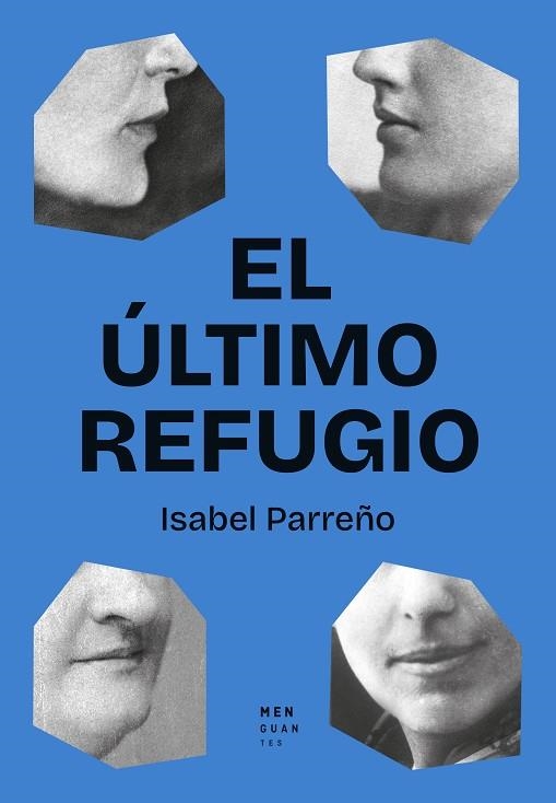 ÚLTIMO REFUGIO, EL | 9788412827750 | PARREÑO, ISABEL | Llibreria Drac - Llibreria d'Olot | Comprar llibres en català i castellà online