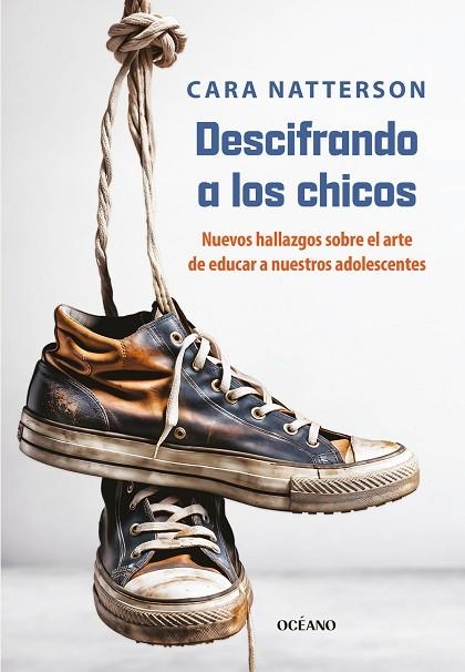 DESCIFRANDO A LOS CHICOS | 9788449461385 | NATTERSON, CARA | Llibreria Drac - Llibreria d'Olot | Comprar llibres en català i castellà online