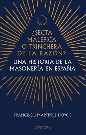 SECTA MALÉFICA O TRINCHERA DE LA RAZÓN | 9788437649047 | MARTÍNEZ HOYOS, FRANCISCO | Llibreria Drac - Llibreria d'Olot | Comprar llibres en català i castellà online