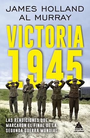VICTORIA 1945 | 9791387592103 | HOLLAND, JAMES; MURRAY, AL | Llibreria Drac - Librería de Olot | Comprar libros en catalán y castellano online