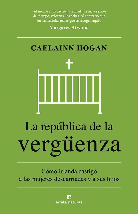 REPÚBLICA DE LA VERGÜENZA, LA | 9788419158932 | HOGAN, CAELAINN | Llibreria Drac - Llibreria d'Olot | Comprar llibres en català i castellà online