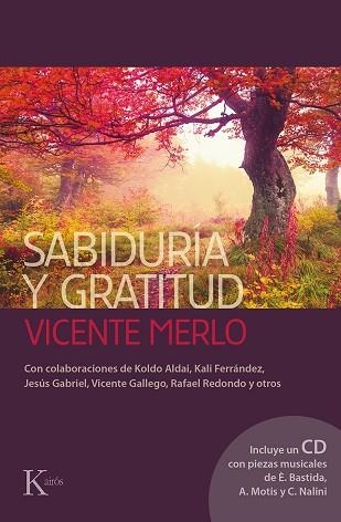 SABIDURÍA Y GRATITUD | 9788499884462 | MERLO LILLO, VICENTE | Llibreria Drac - Llibreria d'Olot | Comprar llibres en català i castellà online