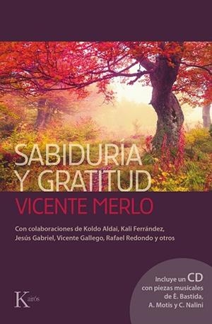 SABIDURÍA Y GRATITUD | 9788499884462 | MERLO LILLO, VICENTE | Llibreria Drac - Librería de Olot | Comprar libros en catalán y castellano online