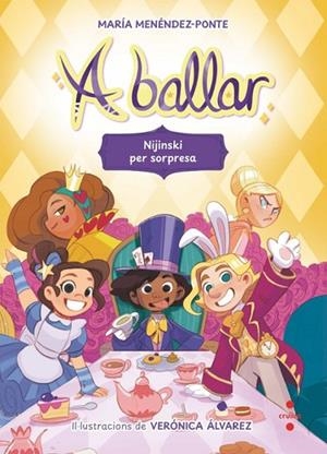 NIJINSKI PER SORPRESA (A BALLAR 3) | 9788466158657 | MENÉNDEZ PONTE, MARÍA | Llibreria Drac - Librería de Olot | Comprar libros en catalán y castellano online