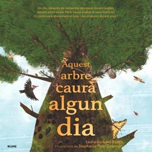 AQUEST ARBRE CAURÀ ALGUN DIA | 9788410469105 | BARNARD BOOTH, LESLIE | Llibreria Drac - Llibreria d'Olot | Comprar llibres en català i castellà online