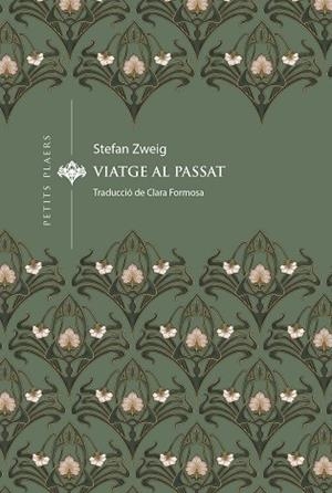 VIATGE AL PASSAT | 9788419474834 | ZWEIG, STEFAN | Llibreria Drac - Llibreria d'Olot | Comprar llibres en català i castellà online