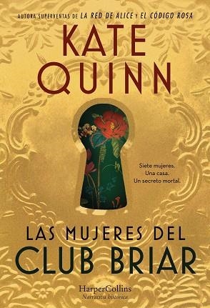 MUJERES DEL CLUB BRIAR, LAS | 9788410643055 | QUINN, KATE | Llibreria Drac - Llibreria d'Olot | Comprar llibres en català i castellà online