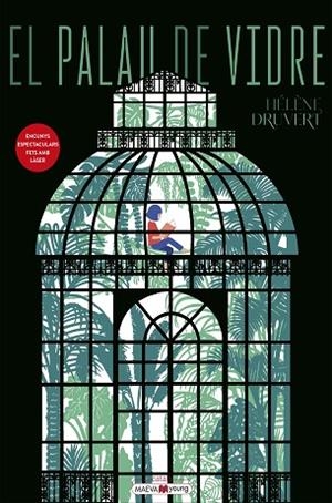 PALAU DE VIDRE, EL | 9788410260719 | DRUVERT, HÉLÈNE | Llibreria Drac - Llibreria d'Olot | Comprar llibres en català i castellà online