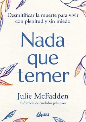 NADA QUE TEMER | 9788411081597 | MCFADDEN, JULIE | Llibreria Drac - Librería de Olot | Comprar libros en catalán y castellano online