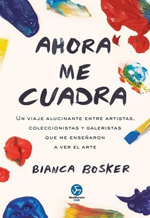 AHORA ME CUADRA | 9788419509352 | BOSKER, BIANCA | Llibreria Drac - Llibreria d'Olot | Comprar llibres en català i castellà online