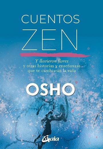 CUENTOS ZEN | 9788411081658 | OSHO | Llibreria Drac - Llibreria d'Olot | Comprar llibres en català i castellà online