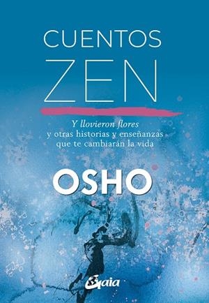 CUENTOS ZEN | 9788411081658 | OSHO | Llibreria Drac - Librería de Olot | Comprar libros en catalán y castellano online