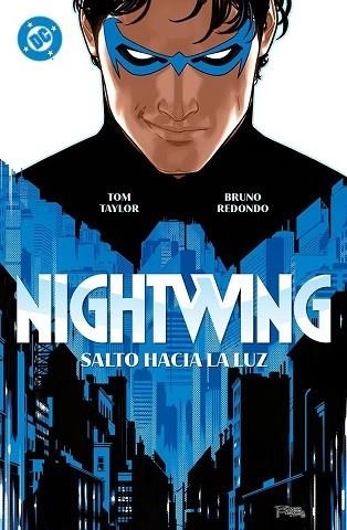 NIGHTWING 1 SALTO HACIA LA LUZ | 9788410519626 | TAYLOR, TOM; REDONDO, BRUNO | Llibreria Drac - Llibreria d'Olot | Comprar llibres en català i castellà online