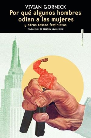 POR QUÉ ALGUNOS HOMBRES ODIAN A LAS MUJERES | 9788410249516 | GORNICK, VIVIAN | Llibreria Drac - Librería de Olot | Comprar libros en catalán y castellano online