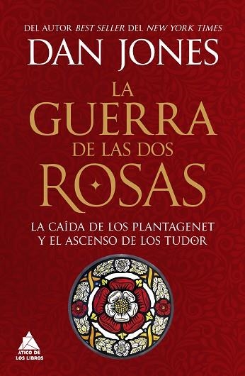 GUERRA DE LAS DOS ROSAS, LA | 9788419703972 | JONES, DAN | Llibreria Drac - Llibreria d'Olot | Comprar llibres en català i castellà online