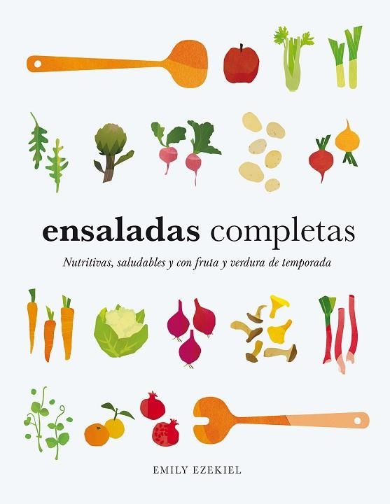ENSALADAS COMPLETAS | 9788419043573 | EZEKIEL, EMILY | Llibreria Drac - Llibreria d'Olot | Comprar llibres en català i castellà online