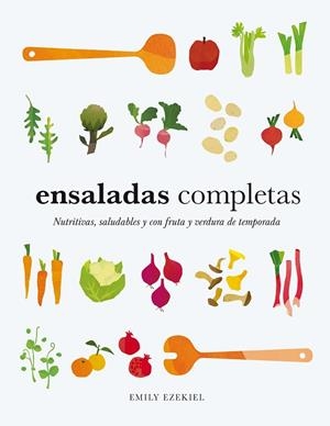 ENSALADAS COMPLETAS | 9788419043573 | EZEKIEL, EMILY | Llibreria Drac - Llibreria d'Olot | Comprar llibres en català i castellà online