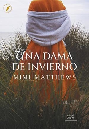 UNA DAMA DE INVIERNO | 9788419386922 | MATTHEWS, MIMI | Llibreria Drac - Librería de Olot | Comprar libros en catalán y castellano online