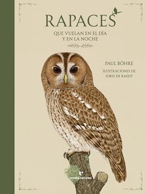 RAPACES QUE VUELAN EN EL DÍA Y EN LA NOCHE | 9791387597047 | BÖHRE, PAUL | Llibreria Drac - Llibreria d'Olot | Comprar llibres en català i castellà online