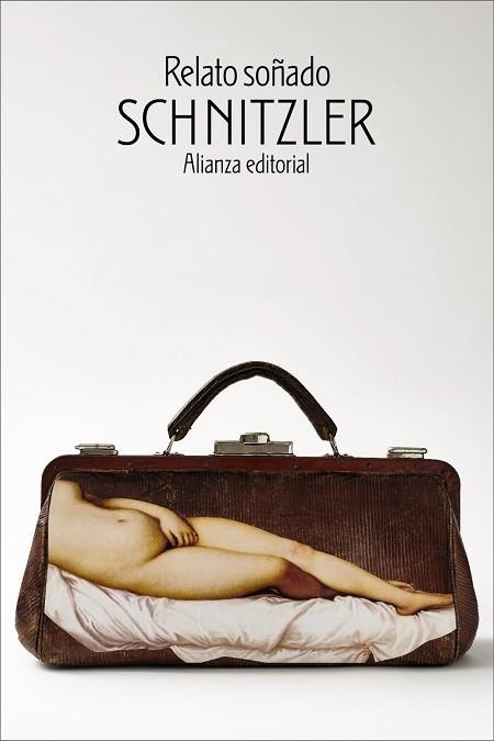 RELATO SOÑADO | 9788411489829 | SCHNITZLER, ARTHUR | Llibreria Drac - Llibreria d'Olot | Comprar llibres en català i castellà online