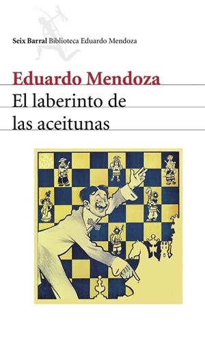 LABERINTO DE LAS ACEITUNAS, EL | 9788432210938 | MENDOZA, EDUARDO | Llibreria Drac - Llibreria d'Olot | Comprar llibres en català i castellà online