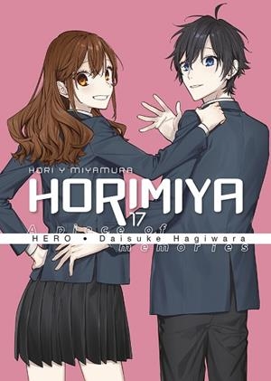 HORIMIYA 17 | 9788467966695 | HERO, DAISUKE HAGIWARA | Llibreria Drac - Llibreria d'Olot | Comprar llibres en català i castellà online