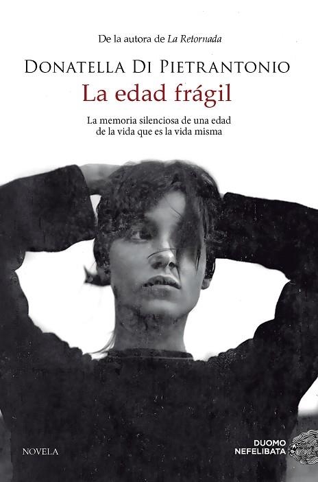 EDAD FRÁGIL, LA | 9788419834461 | DI PIETRANTONIO, DONATELLA | Llibreria Drac - Librería de Olot | Comprar libros en catalán y castellano online