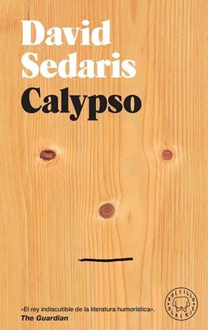 CALYPSO | 9788410323537 | SEDARIS, DAVID | Llibreria Drac - Llibreria d'Olot | Comprar llibres en català i castellà online
