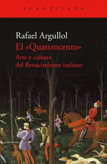 QUATTROCENTO, EL | 9788419958600 | ARGULLOL, RAFAEL | Llibreria Drac - Llibreria d'Olot | Comprar llibres en català i castellà online