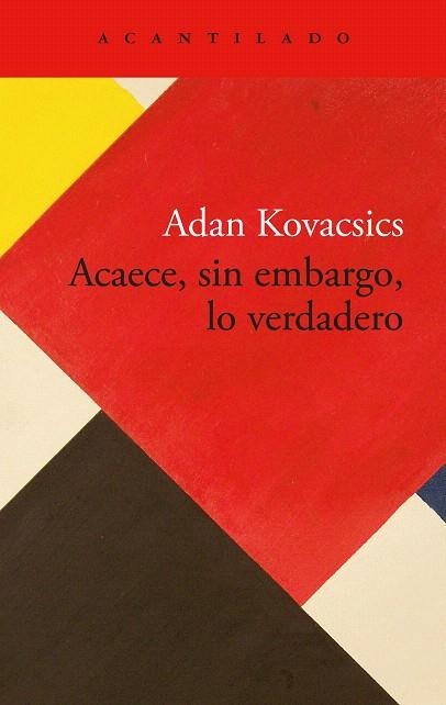 ACAECE, SIN EMBARGO, LO VERDADERO | 9788419958792 | KOVACSICS, ADAN | Llibreria Drac - Librería de Olot | Comprar libros en catalán y castellano online