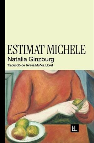ESTIMAT MICHELE | 9788412908664 | GINZBURG, NATALIA | Llibreria Drac - Llibreria d'Olot | Comprar llibres en català i castellà online