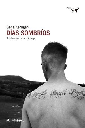 DÍAS SOMBRÍOS | 9788412872279 | KERRIGAN, GENE | Llibreria Drac - Llibreria d'Olot | Comprar llibres en català i castellà online