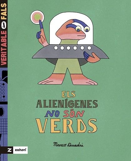 ALIENÍGENES NO SÓN VERDS, ELS | 9788419889591 | QUADRI, MARCO | Llibreria Drac - Librería de Olot | Comprar libros en catalán y castellano online